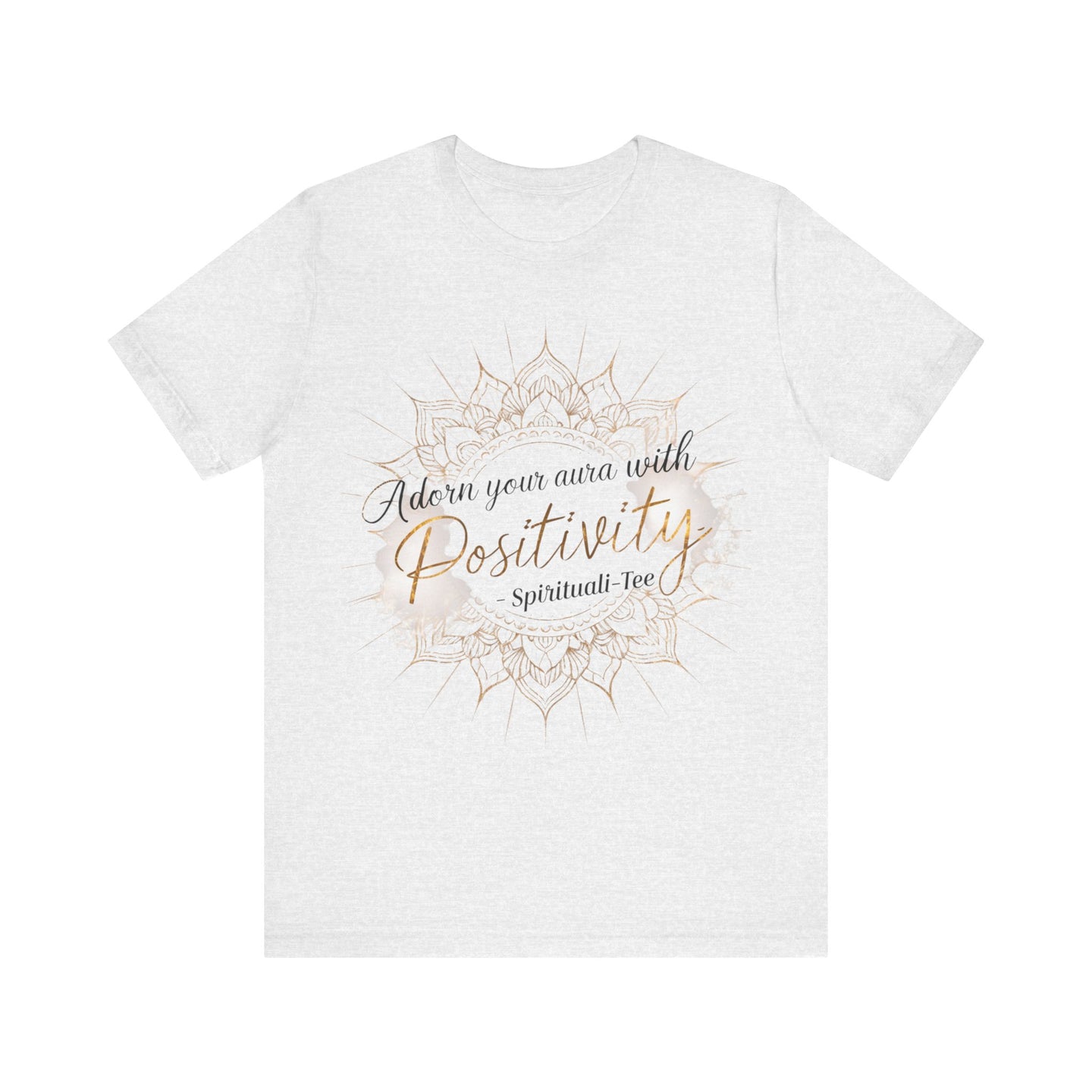 Spiritual Tee - Adorn Your Aura with Positivity